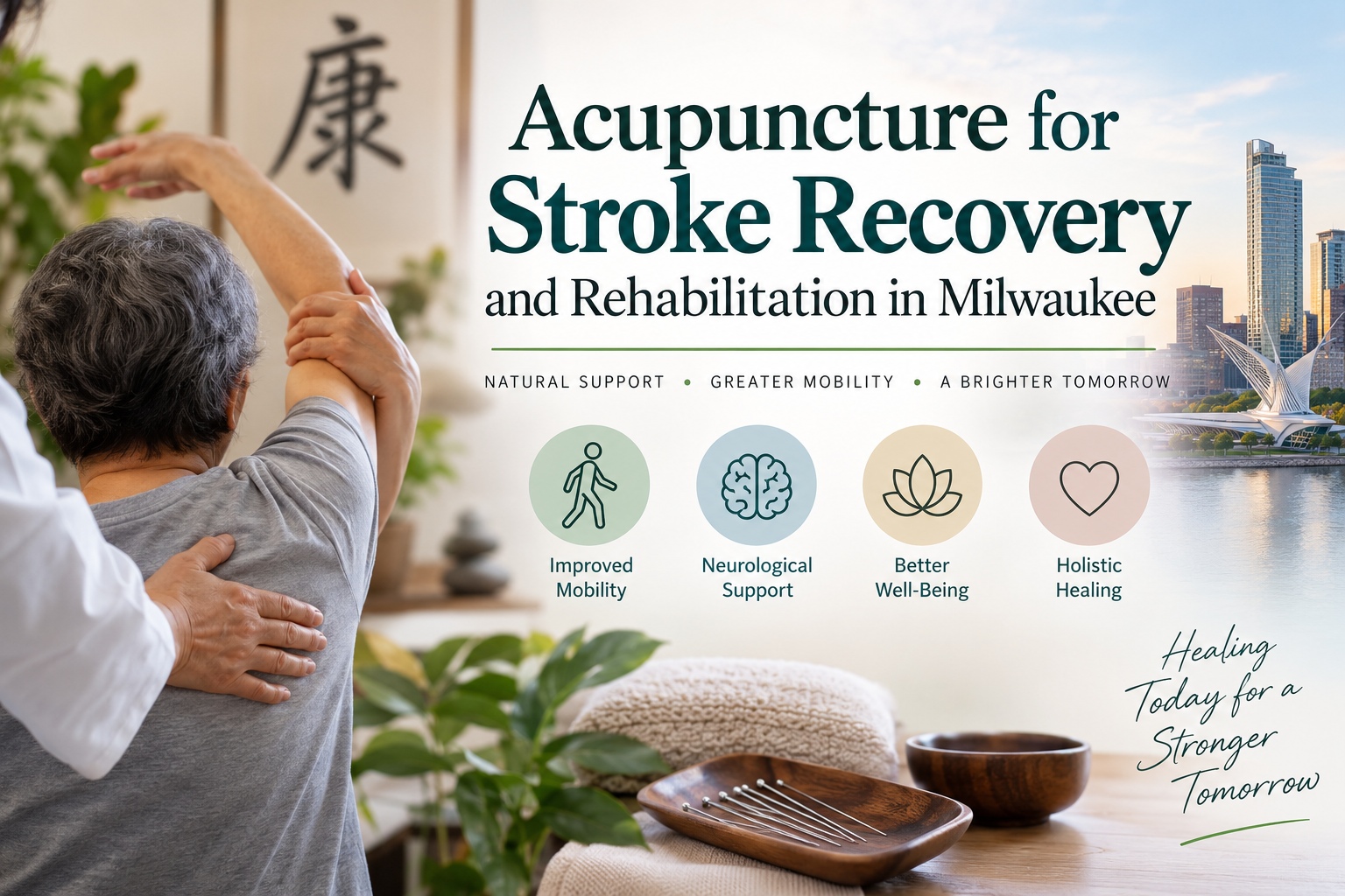 Acupuncture for Stroke Recovery in Milwaukee